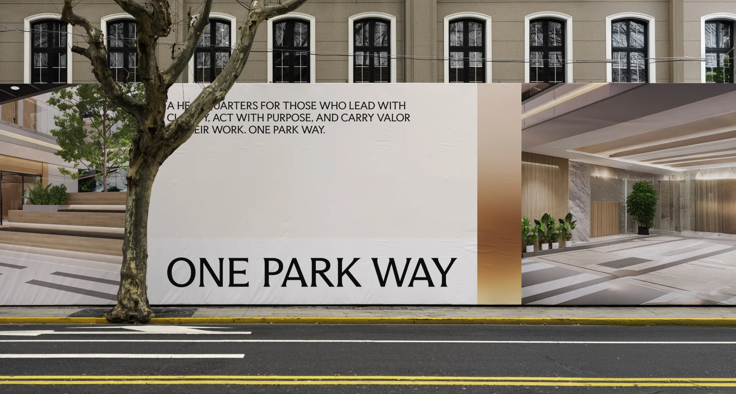 One Park Way historic-building hoarding — A headquarters for those who lead with clarity