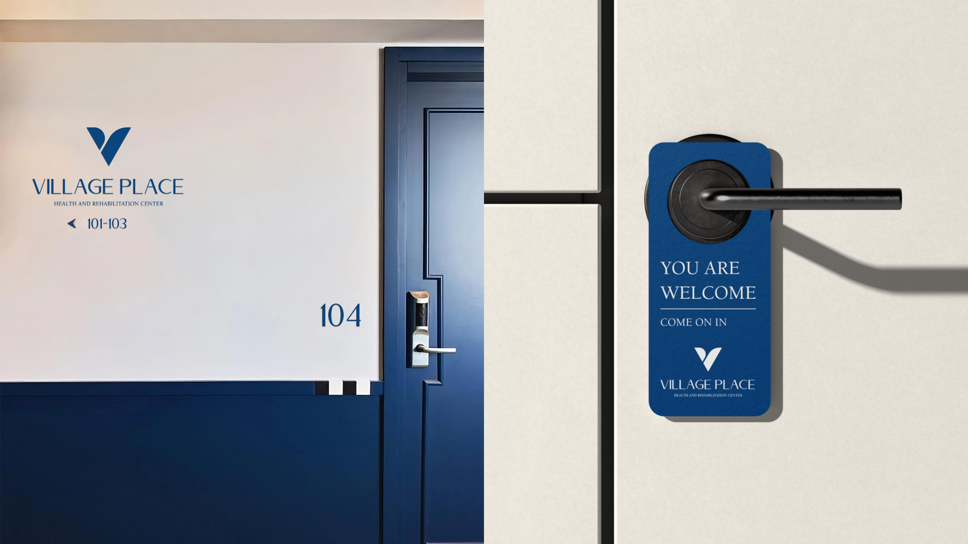 Village Place resident door signage — room 104 with wing identifier and 'You Are Welcome' door hanger